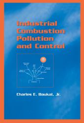 Industrial Combustion Pollution and Control