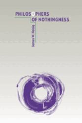 Philosophers of Nothingness : An Essay on the Kyoto School
