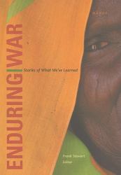 Enduring War : Stories of What We've Learned