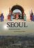 Seoul : Memory, Reinvention, and the Korean Wave