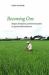Becoming One : Religion, Development, and Environmentalism in a Japanese NGO in Myanmar Becoming One : Religion, Development, and Environmentalism in a Japanese NGO in Myanmar