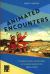 Animated Encounters : Transnational Movements of Chinese Animation, 1940s-1970s