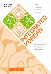 Integrated Korean : Advanced 2, Second Edition