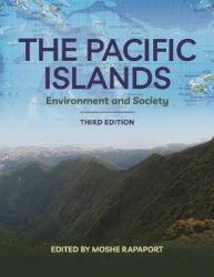 The Pacific Islands : Environment and Society, Third Edition
