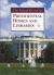 The Ideals Guide to Presidential Homes and Libraries