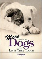 More Stories of Dogs