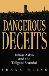 Dangerous Deceits : South Africa