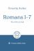 Romans 1-7: the Gift of God : 7-Session Bible Study
