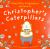 Christopher's Caterpillars