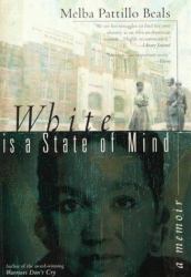 White Is a State of Mind : A Memoir