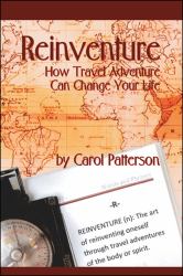 Reinventure : How Travel Adventure Can Change Your Life