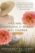 The Care and Handling of Roses with Thorns : A Novel The Care and Handling of Roses with Thorns : A Novel