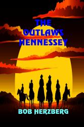 The Outlaws Hennessey