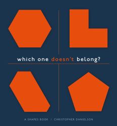 Which One Doesn't Belong? : A Shapes Book