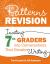 Patterns of Revision, Grade 7 : Inviting 7th Graders into Conversations That Elevate Writing Patterns of Revision, Grade 7 : Inviting 7th Graders into Conversations That Elevate Writing