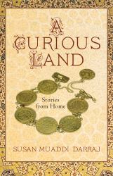 A Curious Land : Stories from Home