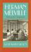 Herman Melville : Among the Magazines Herman Melville : Among the Magazines