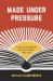 Made under Pressure : Literary Translation in the Soviet Union, 1960-1991