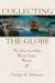 Collecting the Globe : The Salem East India Marine Society Museum