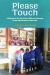 Please Touch : A History of the First Four Children's Museums in the United States (1899-1965)