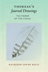 Thoreau's Journal Drawings : The Power of the Visual