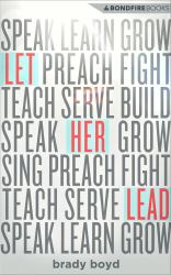 Let Her Lead: Creating a Better Future for Women in the Church