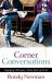 Corner Conversations : Engaging Dialogues about God and Life