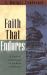 Faith That Endures : A Practical Commentary on the Book of Hebrews