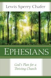 Ephesians : God's Plan for a Thriving Church