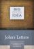 John's Letters : An Exegetical Guide for Preaching and Teaching