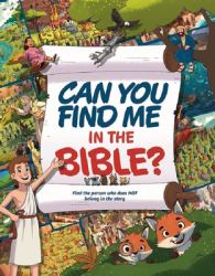 Can You Find Me in the Bible? : Find the Person Who Does Not Belong in the Story