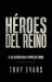 Héroes Del Reino