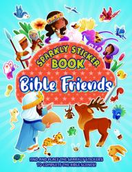 Bible Friends : Sparkly Sticker Book