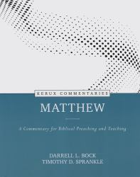 Matthew - Kerux : A Commentary for Biblical Preaching and Teaching