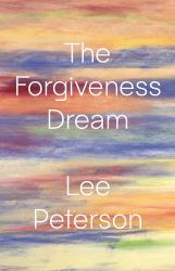 The Forgiveness Dream