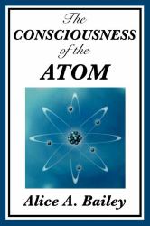 Consciousness of the Atom