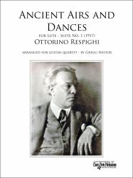 Ancient Airs and Dances - Suite No. 1 : For Guitar Quartet