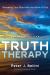 Truth Therapy : Renewing Your Mind with the Word of God