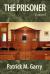 The Prisoner : A Novel