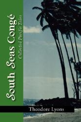 South Seas Congé : Collected Pacific Tales