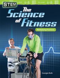 The Science of Fitness : Multiplying Fractions