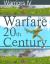 Warfare in the 20th Century