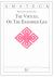 The Virtues, or the Examined Life The Virtues, or the Examined Life