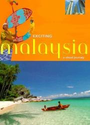 Exciting Malaysia