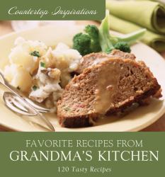 Favorite Recipes from Grandma's Kitchen