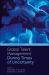 Global Talent Management During Times of Uncertainty