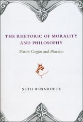 The Rhetoric of Morality and Philosophy : Plato's Gorgias and Phaedrus