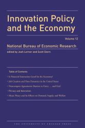 Innovation Policy and the Economy 2012 : Volume 13