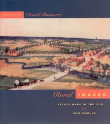 Rural Images : Estate Maps in the Old and New Worlds