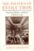 The Politics of Evolution : Morphology, Medicine, and Reform in Radical London